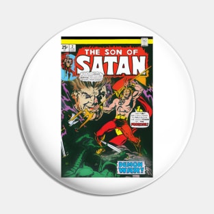 The Son Of Satan #2 Pin