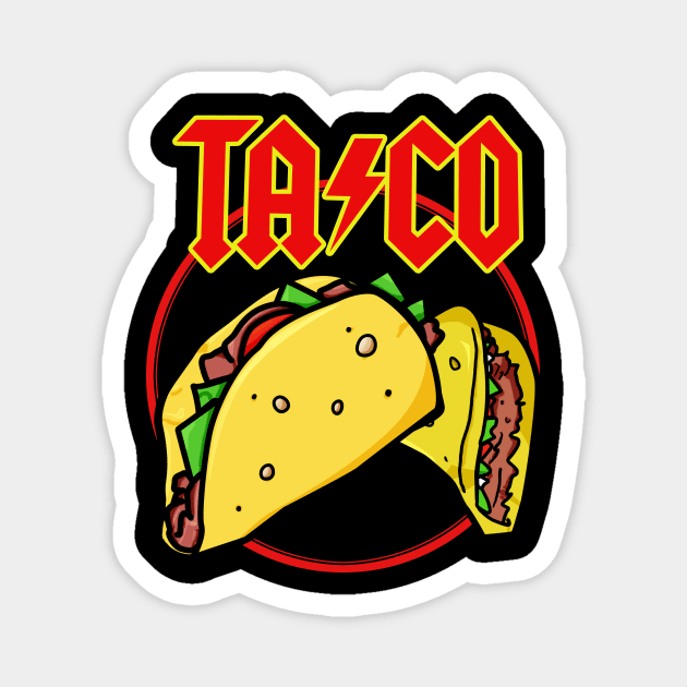 Taco AC⚡DC Magnet by JamesCMarshall