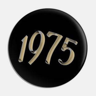 Année 1975 Pin