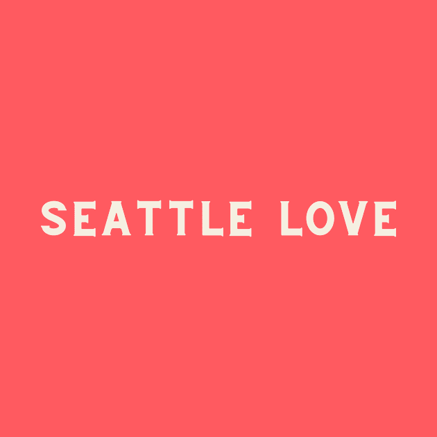 Seattle Love by AA Grim