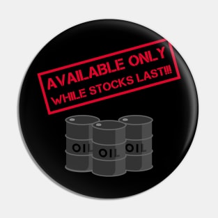 Anti oil resources depletion Pin