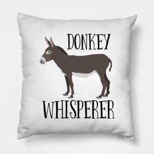 Donkey Whisperer Pillow