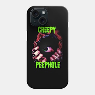 Creepy Peephole w/ text Phone Case