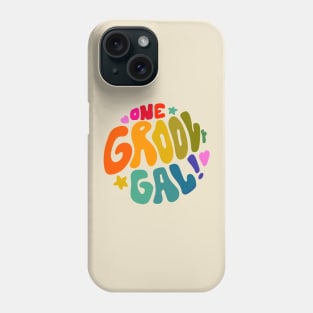 One Groovy Gal Phone Case