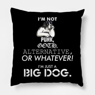 I’m Not Punk Goth Alternative Pillow