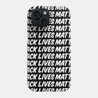 Black Lives Matter T shirt Phone Case