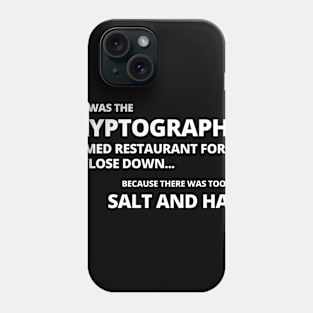 Funny Crypto Currency Joke Phone Case