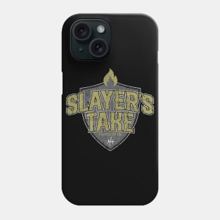 Slayer's Take Phone Case