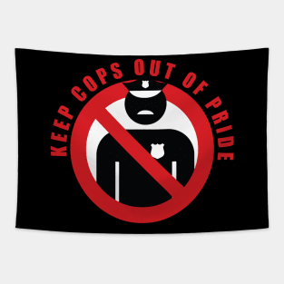 keep cops out of pride(acab) Tapestry