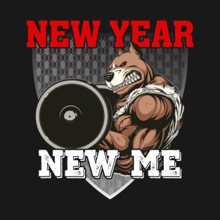 New Year New Me | Motivational & Inspirational | Gift or Present for Gym Lovers T-Shirt