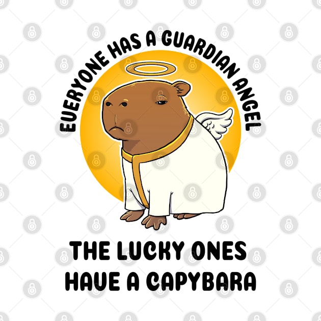 Everyone has a guardian angel the lucky ones have a Capbara by capydays