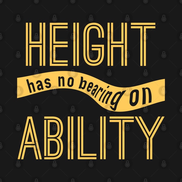 Height has no Bearing on Ability by giovanniiiii