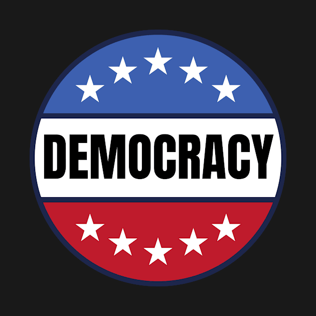 Democracy by Carmello Cove Creations