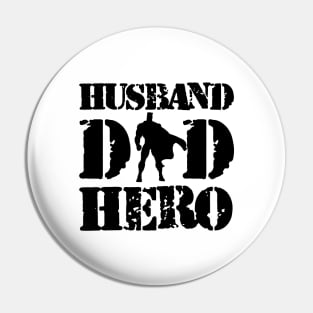 Dad Husband Hero Pin