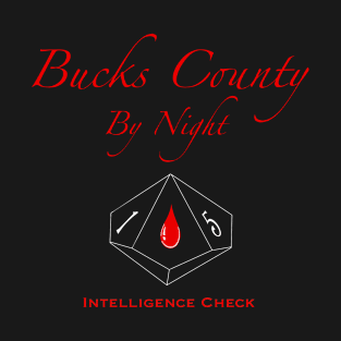 Bucks County By Night by Intelligence Check T-Shirt