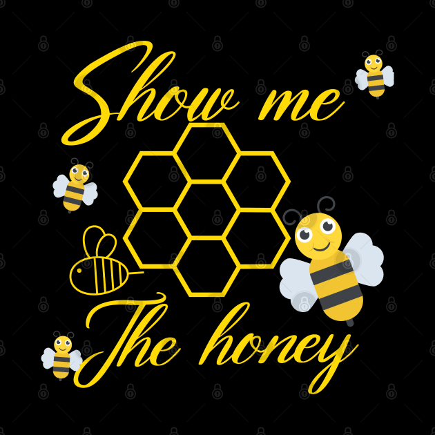 show me the honey by Design stars 5