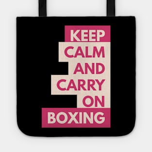 Keep Calm and Carry On Boxing Tote