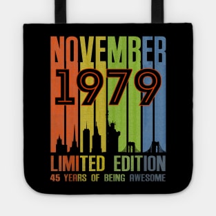 November 1979 Limited Edition 45 Years Of Being Awesome Tote