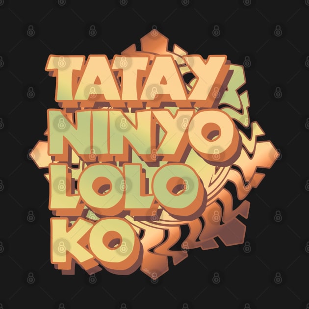Tatay Ninyo Lolo Ko by Nostalgink