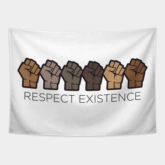 RESPECT EXISTENCE Tapestry by OldSkoolDesign