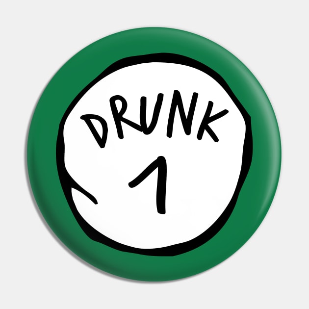 Drunk 1 Pin by honeydesigns