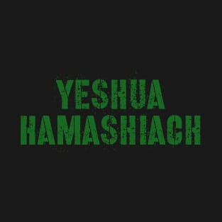 Yeshua Hamashiach T-Shirt