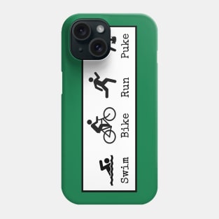 Swim Bike Run Puke Phone Case