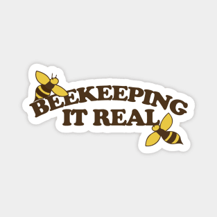 Beekeeping it Real Magnet