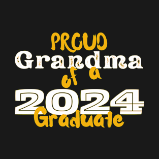 Proud Grandma Of A 2024 Graduate T-Shirt