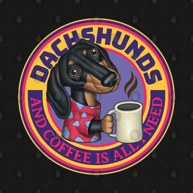 funny cute Doxie Dachshunds and Coffee drink morning by Danny Gordon Art