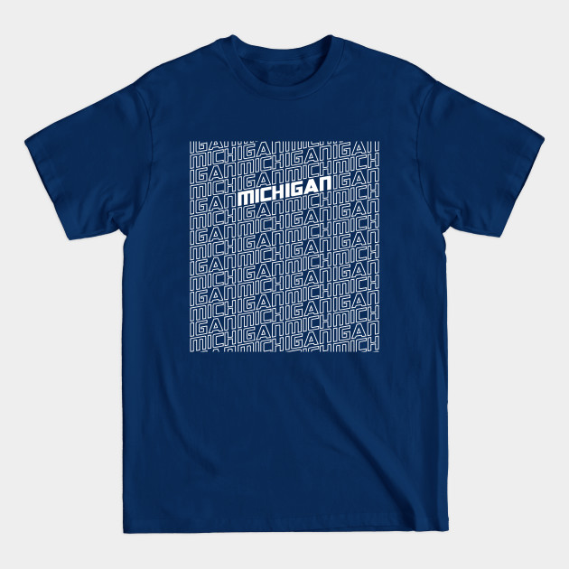 Discover Michigan Michigan Michigan - Michigan - T-Shirt