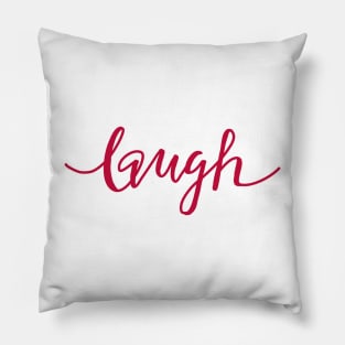 Laugh Pillow