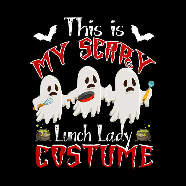 This Is My Scary Lunch Lady Costume Funny Halloween Gift by Simpsonfft