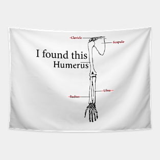 I found this Humerus Tapestry