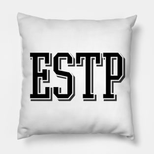 ESTP- The Entrepreneur Pillow