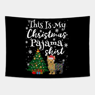 This is my Christmas Pajama Shirt Yorkie Lover Dog Tapestry