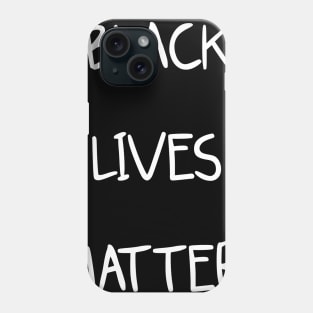 black lives matter Phone Case