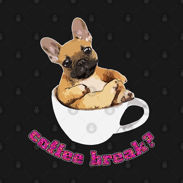 French Bulldog Dog coffee lovers by Collagedream