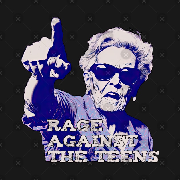 rage against the teens by obstinator