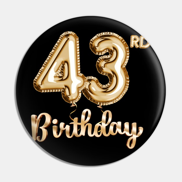 43rd Birthday Gifts - Party Balloons Gold Pin by BetterManufaktur