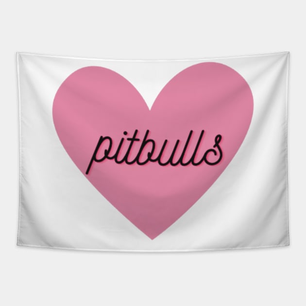 Pitbull Lover Tapestry by ROLLIE MC SCROLLIE