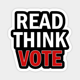 Read Think Vote Magnet
