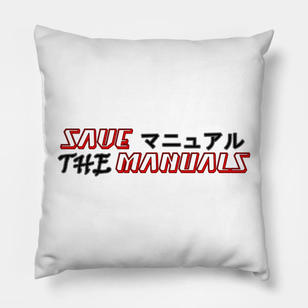 Save the manuals (Color: Red) Pillow by CarEnthusast