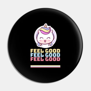 Feel Good - Law Of Attraction Pin