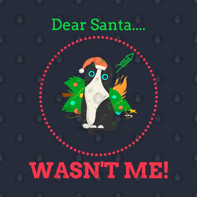 Dear Santa, Wasn’t Me by Athenis