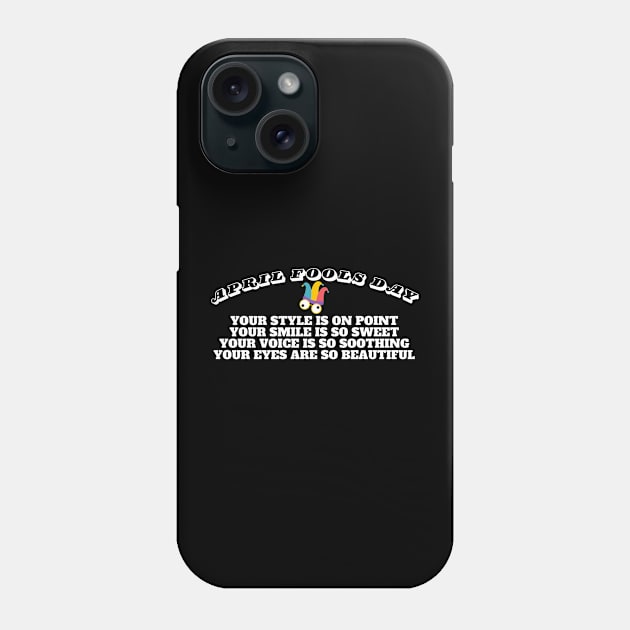 April Fools Day 2024 Phone Case by Steel6 Industries