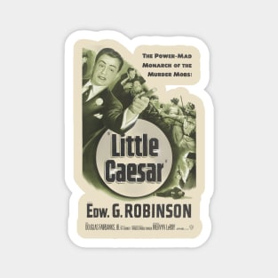 Little Caesar  Edward G Robinson  1931  Gangster movie Magnet