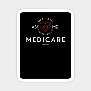 Ask Me About Medicare            (2) Magnet