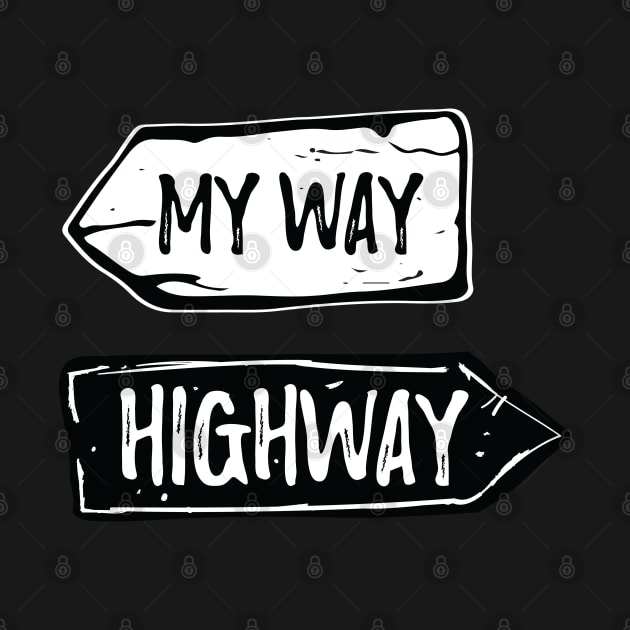 My way or the highway by atomguy