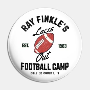 Ray Finkle's Laces Out Football Camp - Est. 1983 Pin